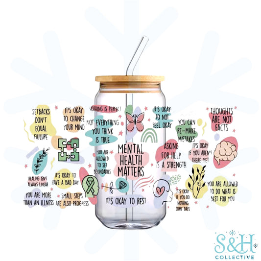Mental Health Matters (Standard Finish) 16oz Can Cup Tumbler